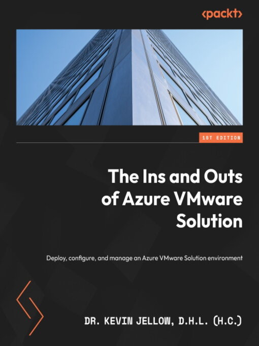 Title details for The Ins and Outs of Azure VMware Solution by Dr. Kevin Jellow D.H.L (h.c) - Wait list